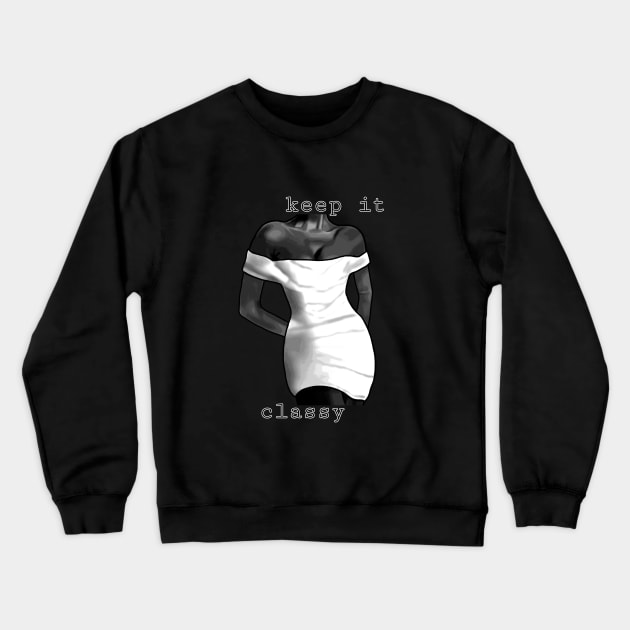 classy vibe Crewneck Sweatshirt by Artsy_shop